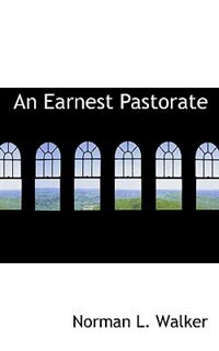 Front cover_An Earnest Pastorate