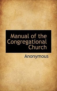 Couverture_Manual Of The Congregational Church