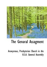 The Genaral Assagment