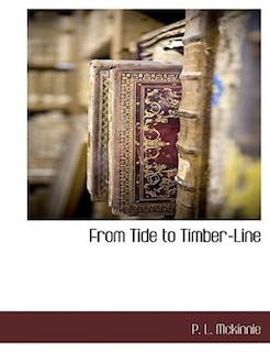 Front cover_From Tide To Timber-line
