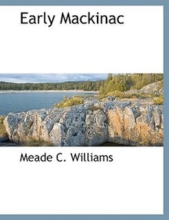 Front cover_Early Mackinac