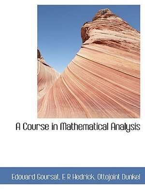 Front cover_A Course In Mathematical Analysis