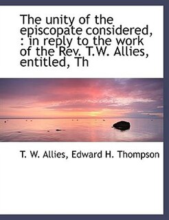 Couverture_The Unity Of The Episcopate Considered,
