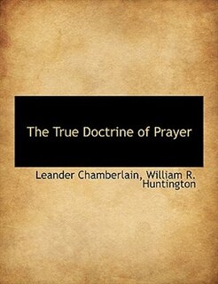 Front cover_The True Doctrine Of Prayer