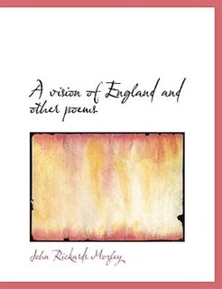 Front cover_A Vision Of England And Other Poems