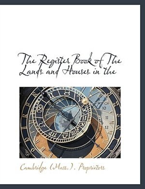 Couverture_The Register Book Of The Lands And Houses In The