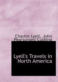 Front cover_Lyell's Travels In North America