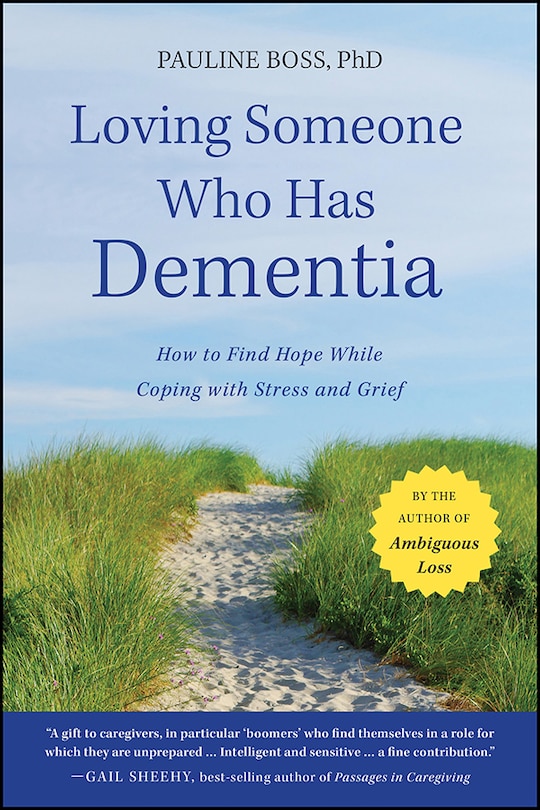 Front cover_Loving Someone Who Has Dementia