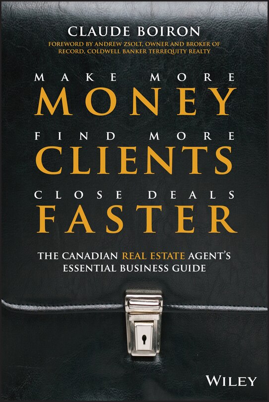 Front cover_Make More Money, Find More Clients, Close Deals Faster