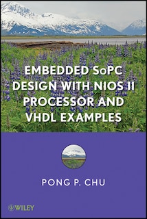 Couverture_Embedded SoPC Design with Nios II Processor and VHDL Examples