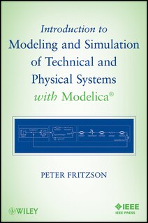 Front cover_Introduction to Modeling and Simulation of Technical and Physical Systems with Modelica