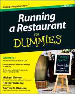 Running a Restaurant For Dummies de Michael Garvey