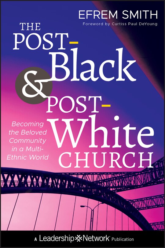 Front cover_The Post-Black and Post-White Church