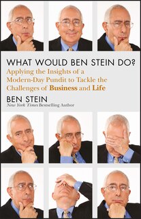 Front cover_What Would Ben Stein Do?