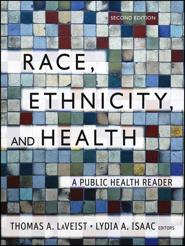 Front cover_Race, Ethnicity, and Health