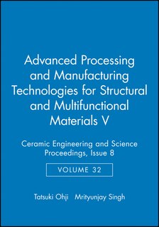 Front cover_Advanced Processing and Manufacturing Technologies for Structural and Multifunctional Materials V, Volume 32, Issue 8