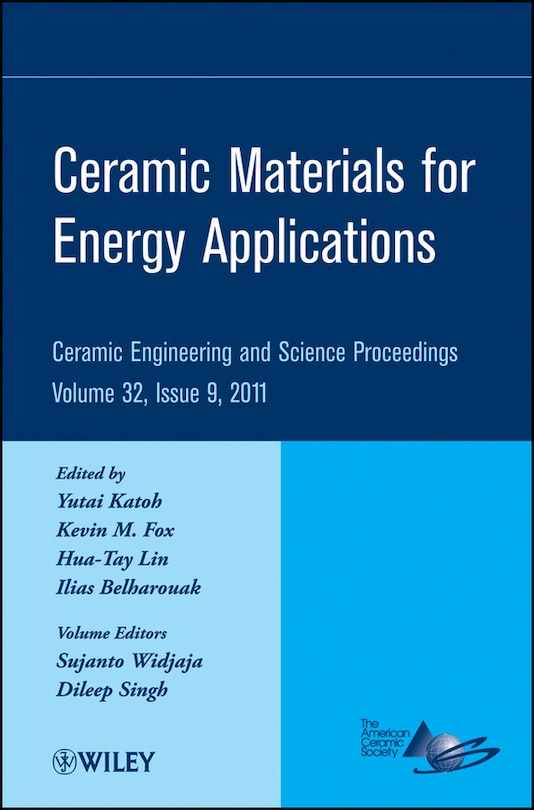 Front cover_Ceramic Materials for Energy Applications, Volume 32, Issue 9