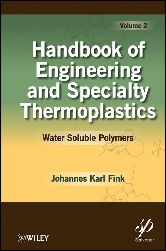 Front cover_Handbook of Engineering and Specialty Thermoplastics, Volume 2