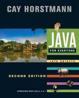 Java For Everyone: Late Objects by Cay S. Horstmann