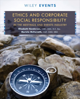 Front cover_Ethics and Corporate Social Responsibility in the Meetings and Events Industry