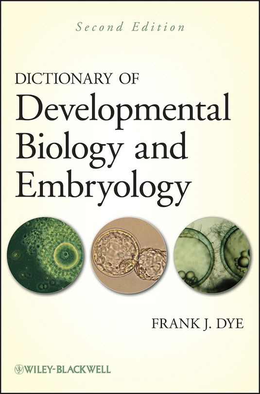 Front cover_Dictionary of Developmental Biology and Embryology