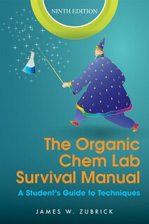 Front cover_The Organic Chem Lab Survival Manual