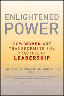 Front cover_Enlightened Power: How Women are Transforming the Practice of Leadership