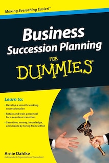Front cover_Business Succession Planning For Dummies