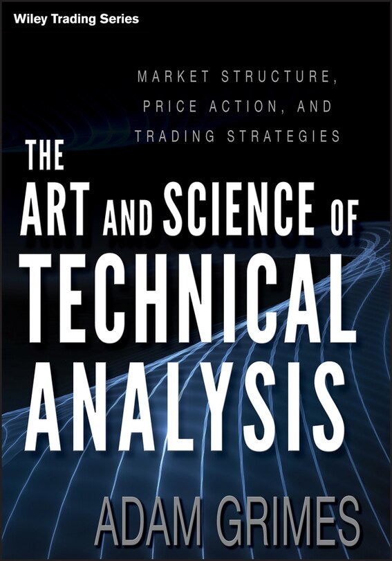 Front cover_The Art and Science of Technical Analysis