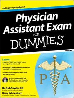 Front cover_Physician Assistant Exam For Dummies, with CD