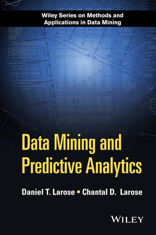 Front cover_Data Mining and Predictive Analytics