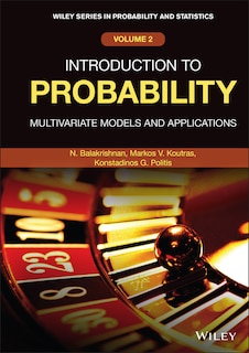 Introduction To Probability: Multivariate Models And Applications