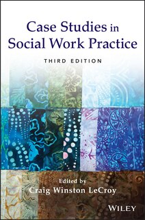 Front cover_Case Studies in Social Work Practice