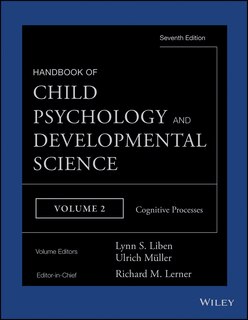 Couverture_Handbook of Child Psychology and Developmental Science, Cognitive Processes