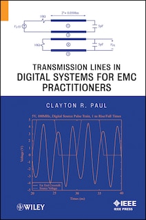Front cover_Transmission Lines in Digital Systems for EMC Practitioners