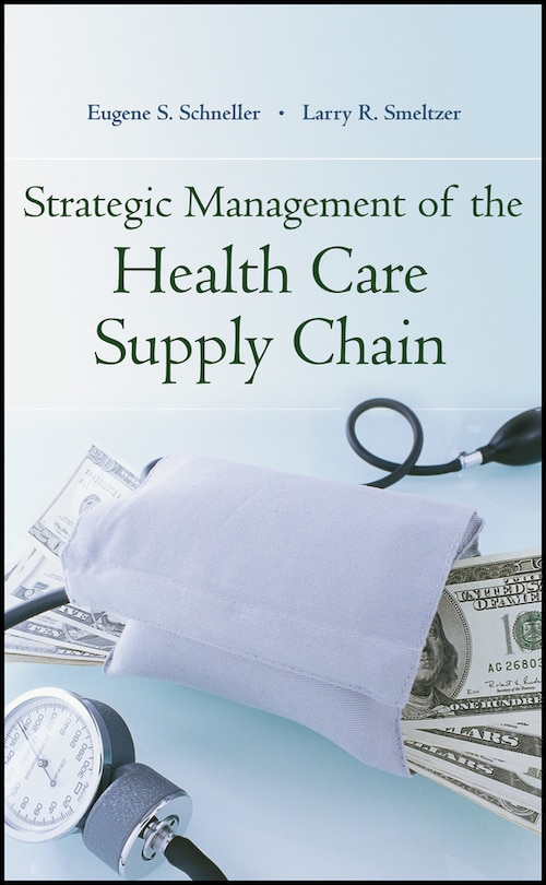 Front cover_Strategic Management of the Health Care Supply Chain