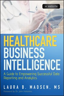 Front cover_Healthcare Business Intelligence, + Website
