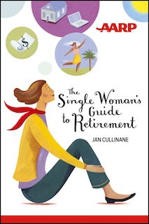 Front cover_The Single Woman's Guide to Retirement