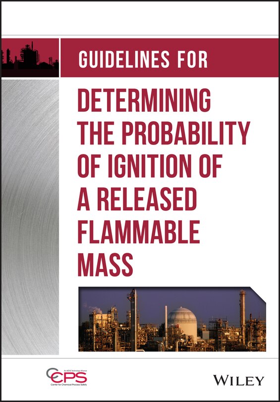 Couverture_Guidelines for Determining the Probability of Ignition of a Released Flammable Mass