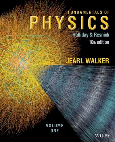 Fundamentals of Physics, Volume 1 (Chapters 1 - 20)