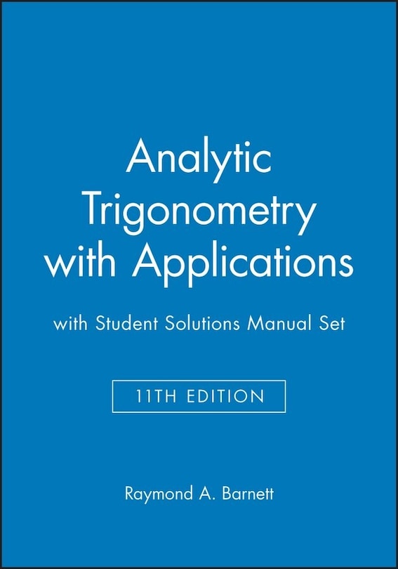 Couverture_Analytic Trigonometry with Applications 11e with Student Solutions Manual Set