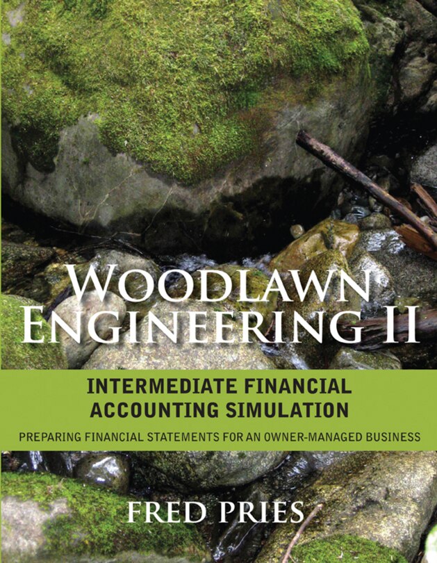 Front cover_Woodlawn Engineering II: Intermediate Financial Accounting Simulation