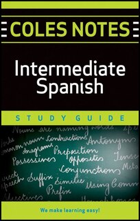 Front cover_Coles Notes Study Guides  Intermediate Spanish