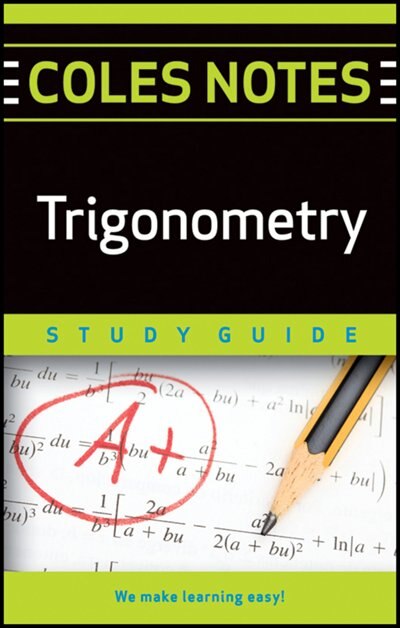 Coles Notes Study Guides  Trigonometry