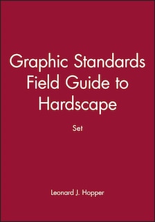 Couverture_Graphic Standards Field Guide to Hardscape Set
