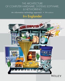 Front cover_The Architecture of Computer Hardware, Systems Software, and Networking