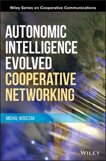 Couverture_Autonomic Intelligence Evolved Cooperative Networking