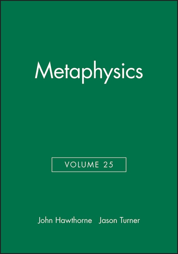 Front cover_Metaphysics, Volume 25