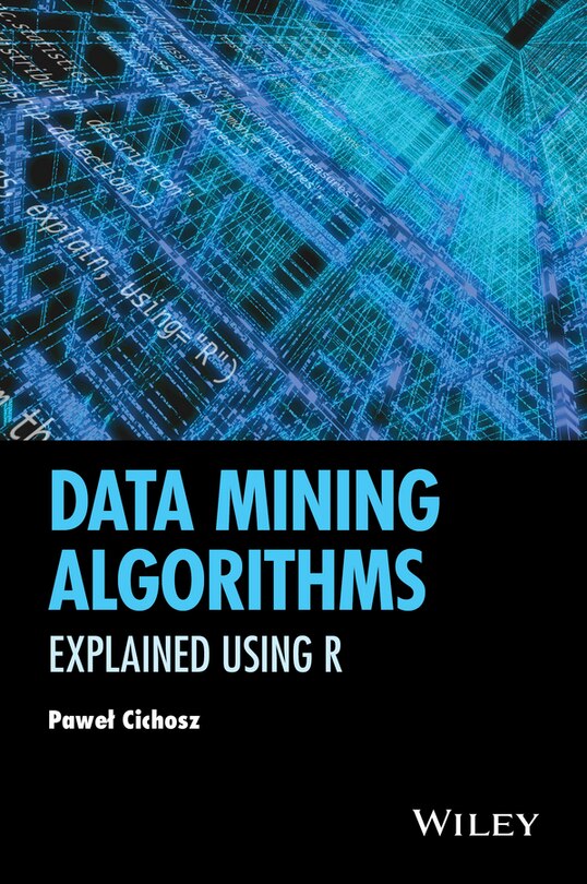 Front cover_Data Mining Algorithms