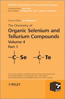 Front cover_The Chemistry of Organic Selenium and Tellurium Compounds, Volume 4, Parts 1 and 2 Set